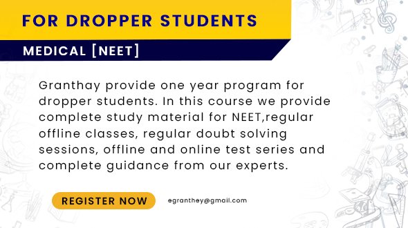 Read more about the article Medical [ NEET ] <br/>For Dropper Students